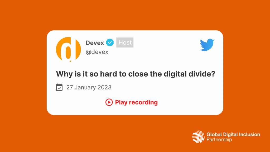 Promo poster of Deve Twitter Spaces discussion Why is it so hard to close the digital divide